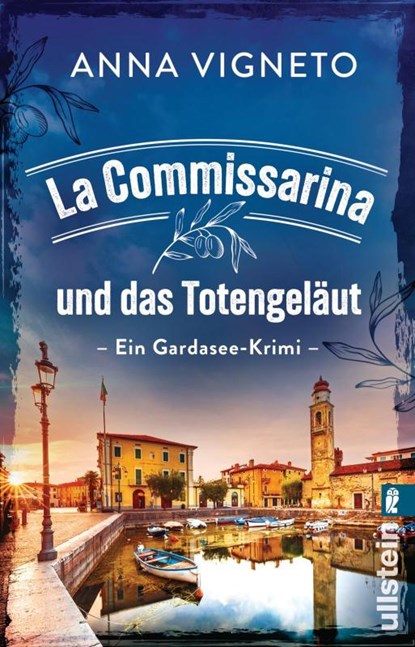 La Commissarina und das Totengeläut, Anna Vigneto - Paperback - 9783548070520