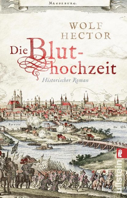 Die Bluthochzeit, Wolf Hector - Paperback - 9783548073026