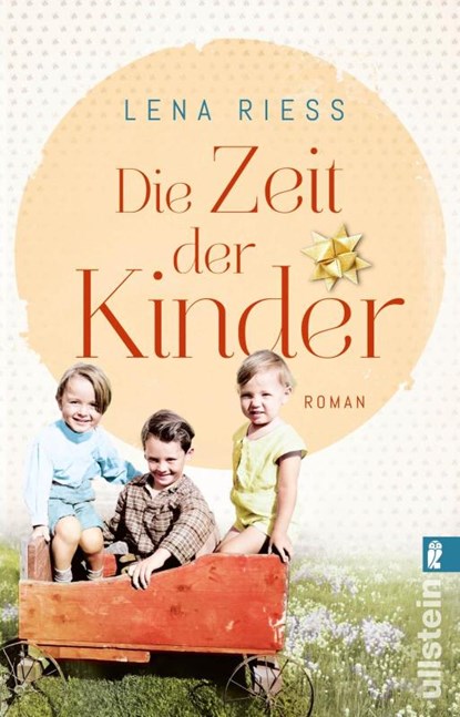 Die Zeit der Kinder, Lena Riess - Paperback - 9783548073231