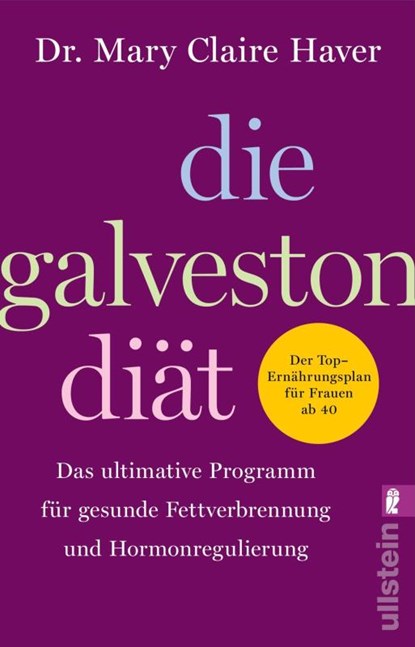 Die Galveston-Diät, Mary Claire Haver - Paperback - 9783548073293