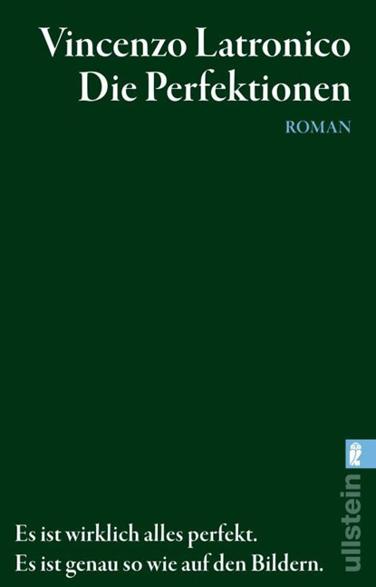 Die Perfektionen, Vincenzo Latronico - Paperback - 9783548073477