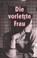 Die vorletzte Frau, Katja Oskamp - Paperback - 9783548073637