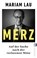Merz, Mariam Lau - Paperback - 9783548074283
