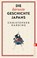Die kürzeste Geschichte Japans, Christopher Harding - Paperback - 9783548074405