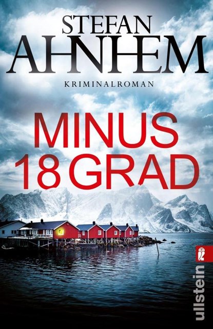 Minus 18 Grad, Stefan Ahnhem - Paperback - 9783548074450