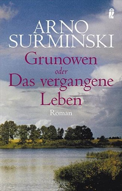 Grunowen, Arno Surminski - Paperback - 9783548266268