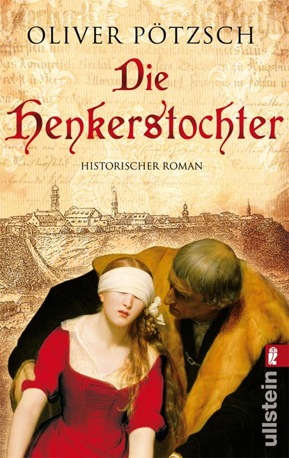Die Henkerstochter, Oliver Pötzsch - Paperback - 9783548268521