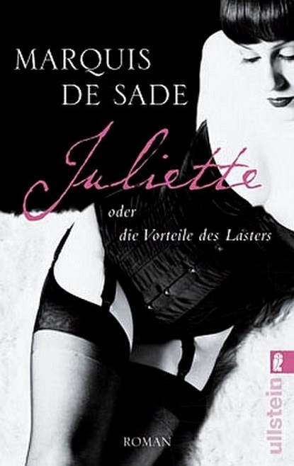 Juliette oder die Vorteile des Lasters, D. A. F. Marquis de Sade - Paperback - 9783548268613