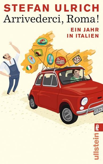 Arrivederci, Roma!, Stefan Ulrich - Paperback - 9783548281438