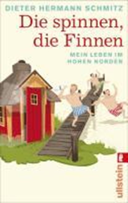 Schmitz, D: spinnen, die Finnen, SCHMITZ,  Dieter Hermann - Paperback - 9783548282190