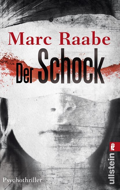 Der Schock, Marc Raabe - Paperback - 9783548285245