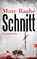 Schnitt, Marc Raabe - Paperback - 9783548285917