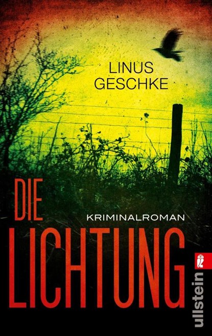 Die Lichtung, Linus Geschke - Paperback - 9783548286365