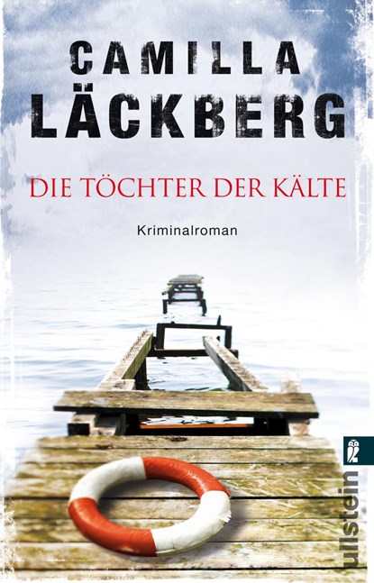 Töchter der Kälte, Camilla Läckberg - Paperback - 9783548286457