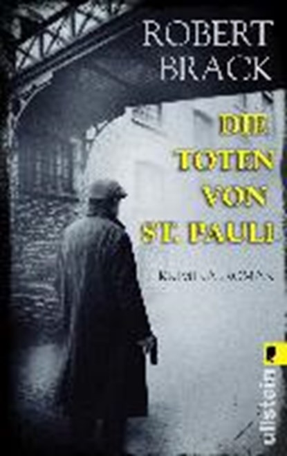 Die Toten von St. Pauli, BRACK,  Robert - Paperback - 9783548287652