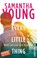 Every Little Thing, Samantha Young - Paperback - 9783548288673