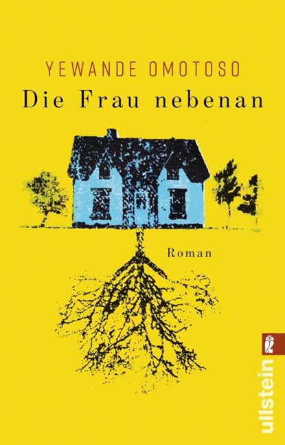 Die Frau nebenan, Yewande Omotoso - Paperback - 9783548290539