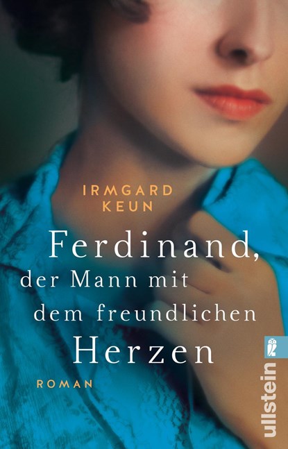Ferdinand, der Mann mit dem freundlichen Herzen, Irmgard Keun - Paperback - 9783548291864