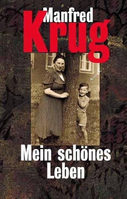 Mein schönes Leben, Manfred Krug - Paperback - 9783548367569
