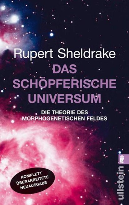 Das schöpferische Universum, Rupert Sheldrake - Paperback - 9783548372594