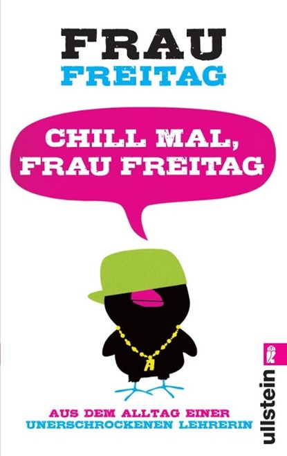 Chill mal, Frau Freitag, Frau Freitag - Paperback - 9783548373997