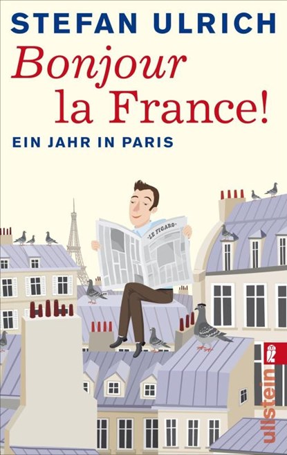 Bonjour la France, Stefan Ulrich - Paperback - 9783548375052