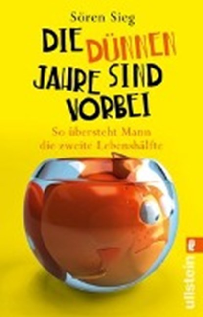 Die dünnen Jahre sind vorbei, SIEG,  Sören - Paperback - 9783548376196