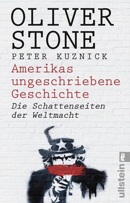 Amerikas ungeschriebene Geschichte, Oliver Stone ; Peter Kuznick - Paperback - 9783548376769