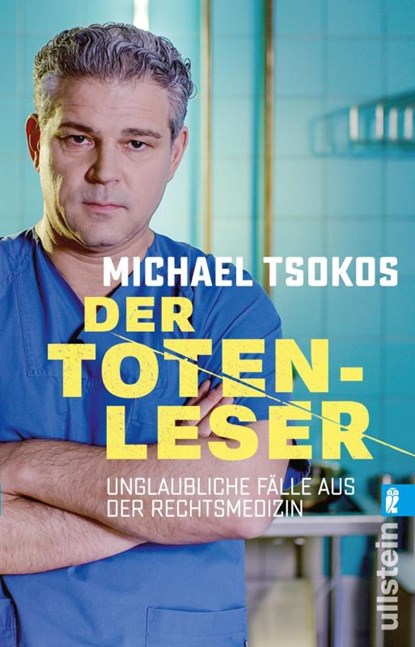 Der Totenleser, Michael Tsokos - Paperback - 9783548377308
