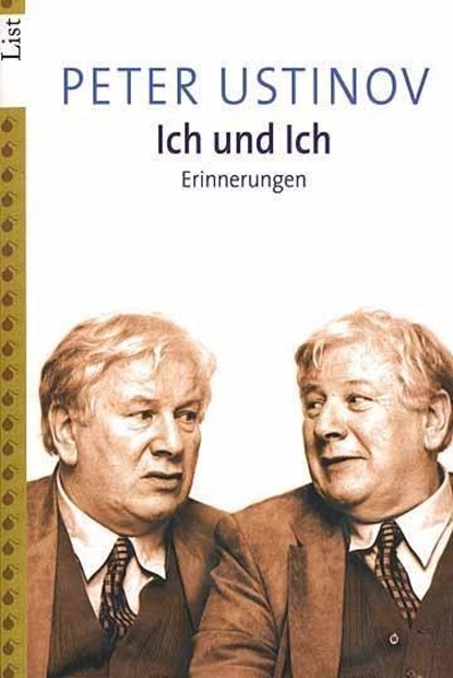 Ich und Ich, Peter Ustinov - Paperback - 9783548601816