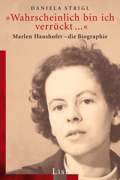 'Wahrscheinlich bin ich verrückt...', Daniela Strigl - Paperback - 9783548607849