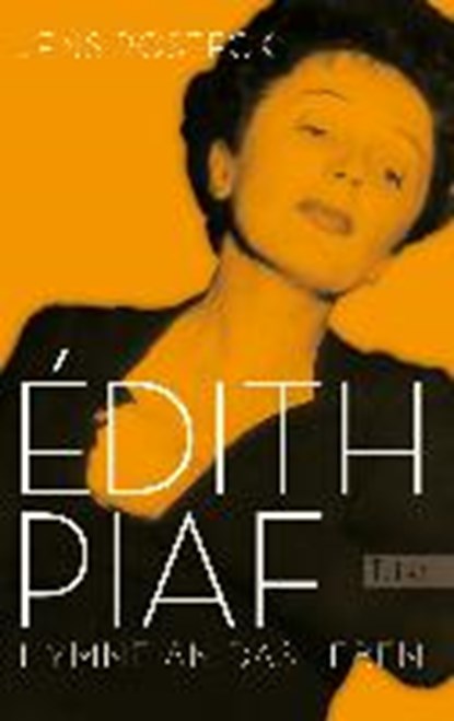 Édith Piaf, ROSTECK,  Jens - Paperback - 9783548612072