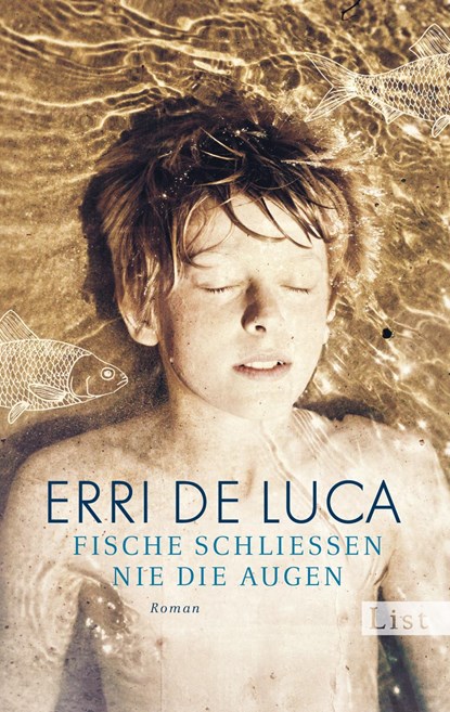 Fische schliessen nie die Augen, Erri De Luca - Paperback - 9783548612362