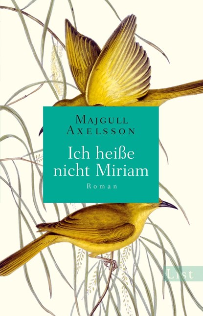 Ich heiße nicht Miriam, Majgull Axelsson - Paperback - 9783548613406