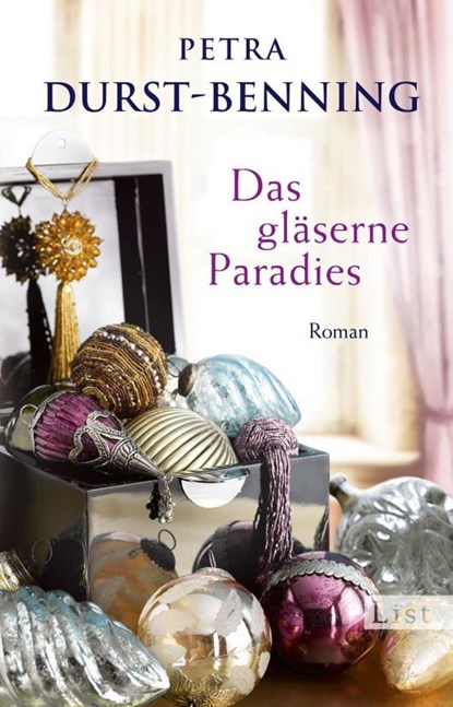 Das gläserne Paradies, Petra Durst-Benning - Paperback - 9783548613680