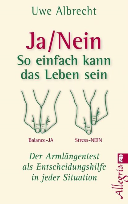 Ja/nein - So einfach kann das Leben sein, Uwe Albrecht - Paperback - 9783548745350