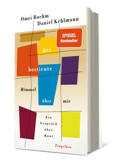 Der bestirnte Himmel über mir, Omri Boehm ; Daniel Kehlmann - Gebonden - 9783549100684