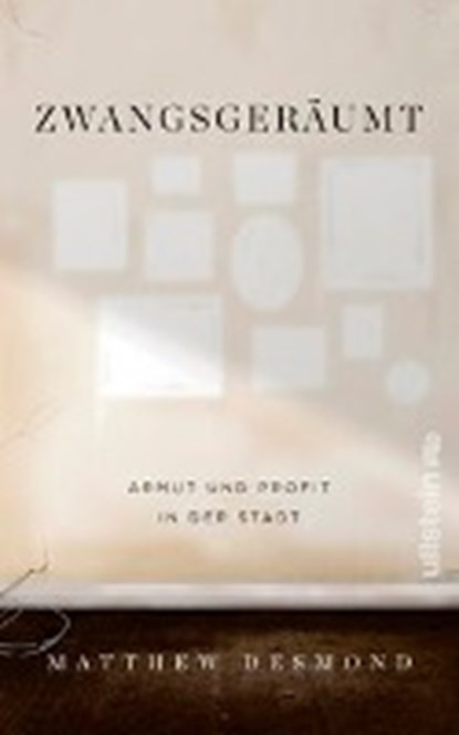 Zwangsgeräumt, DESMOND,  Matthew - Gebonden - 9783550050275