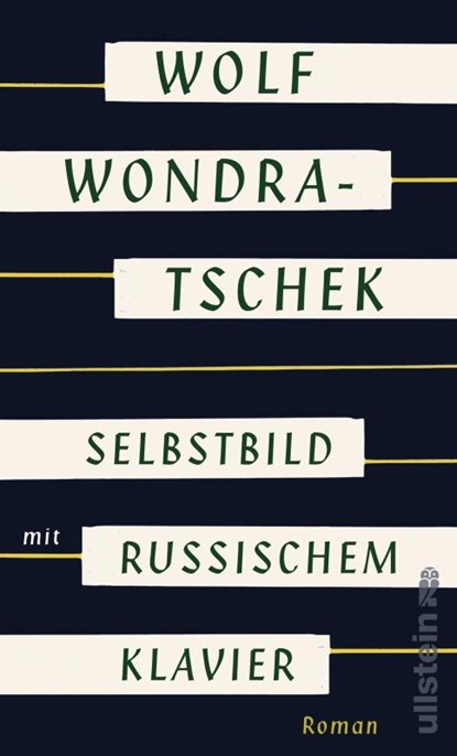 Selbstbild mit russischem Klavier, Wolf Wondratschek - Gebonden - 9783550050701