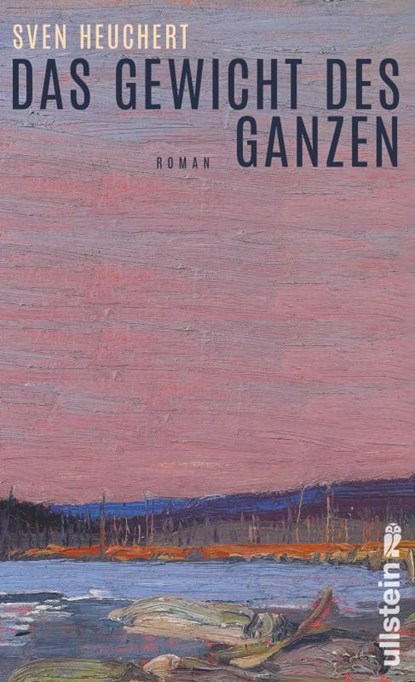 Das Gewicht des Ganzen, Sven Heuchert - Gebonden - 9783550050725