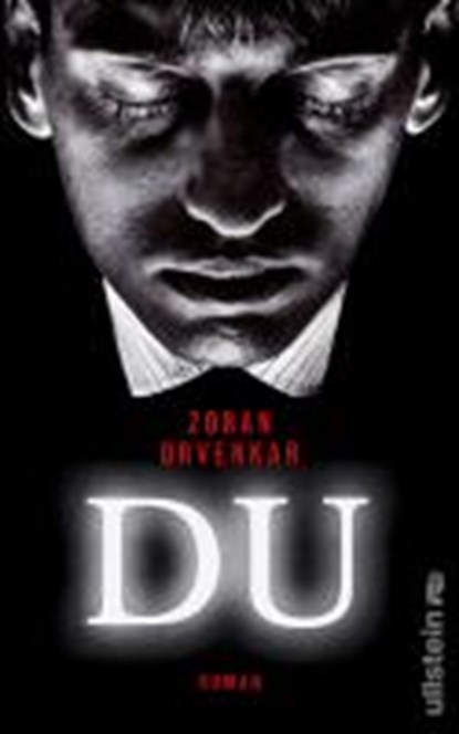 Du, DRVENKAR,  Zoran - Gebonden - 9783550087738