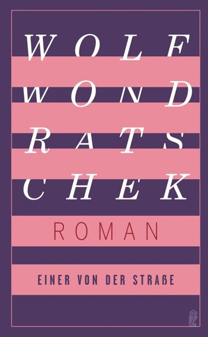 Einer von der Straße, Wolf Wondratschek - Paperback - 9783550201110