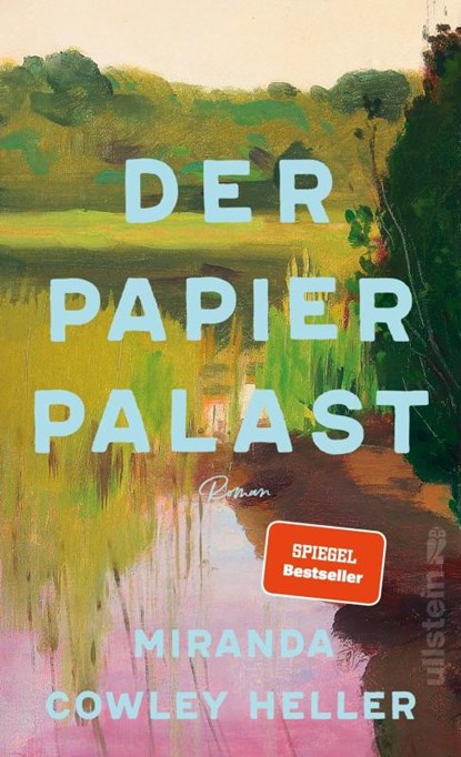 Der Papierpalast, Miranda Cowley Heller - Gebonden - 9783550201370