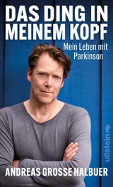 Das Ding in meinem Kopf - Andreas Große Halbuer - 9783550203138