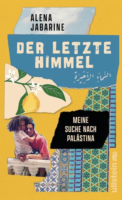 Der letzte Himmel, Alena Jabarine - Gebonden - 9783550203145
