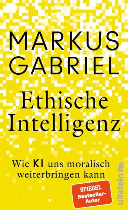 Ethische Intelligenz, Markus Gabriel - Gebonden - 9783550204616