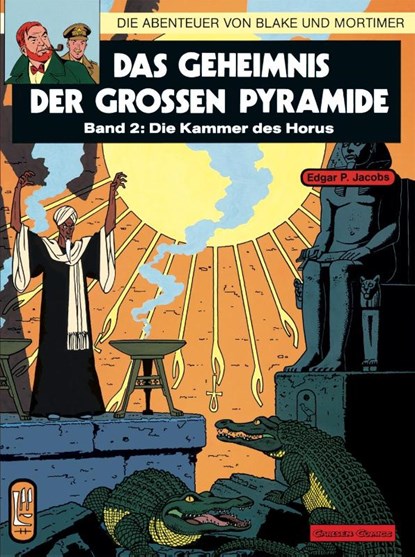 Die Abenteuer von Blake und Mortimer 02. Das Geheimnis der großen Pyramide 2. Die Kammer des Horus, Edgar-Pierre Jacobs - Paperback - 9783551019820