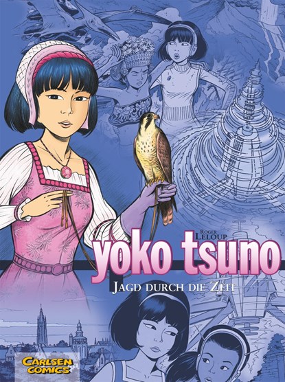 Yoko Tsuno Sammelband 03: Jagd durch die Zeit, Roger Leloup - Gebonden - 9783551021786