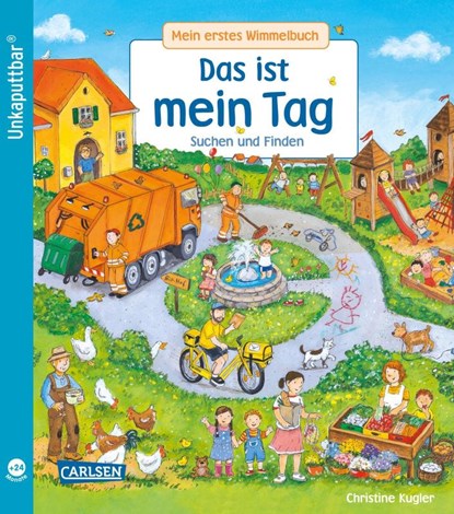 Unkaputtbar: Mein erstes Wimmelbuch: Das ist mein Tag, Sibylle Schumann - Paperback - 9783551036049