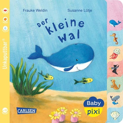 Baby Pixi (unkaputtbar) 80: Der kleine Wal, Susanne Lütje - Paperback - 9783551051820